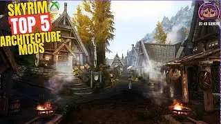 Top 5 Skyrim Architecture Overhaul Mod Bundles 