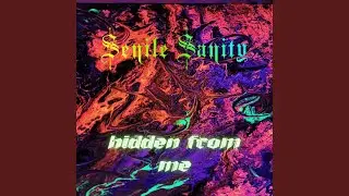 Hidden From Me
