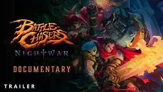 Battle Chasers: Nightwar Documentary Trailer | Gameumentary