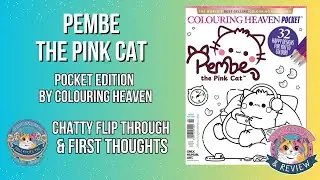 Pembe The Pink Cat - Colouring Heaven Pocket Edition - Flip Through and First Thoughts