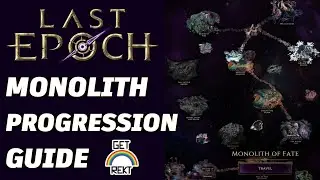 Last Epoch 0.9 - Monolith Progression Guide (short)