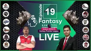 KCFL Live | Season 20/21 Episode 19 | Fantasy Premier League | Feat. Shishir Raj Acharya