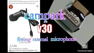 Campark v30 action camera fit microphone