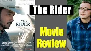 The Rider - Movie Review