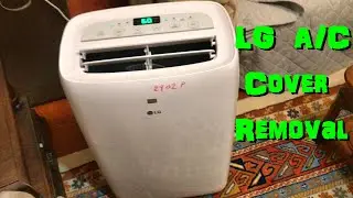 LG Air Conditioner COVER REMOVAL Compressor Check & COVER REPLACEMENT Model LP0721WSR