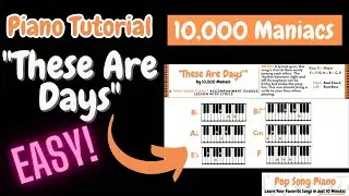 THESE ARE DAYS (10,000 Maniacs) Easy Piano and Singing Lesson Tutorial With Chords and Lyrics