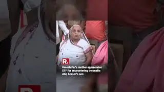 Umesh Pal&rsquo;s mother thanks UP CM Yogi and STF for encountering the mafia Atiq Ahmed&rsquo;s son  #shorts