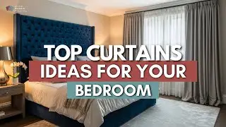 Interior Designer Reveals Must-See Curtain Ideas for a Stunning Bedroom Makeover