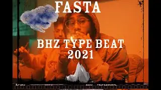 [FREE] BHZ TYPE Beat 2021 ~ prod.by FASTA