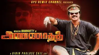 Annaatthe | Megastar Mammootty Remix | GPS REMIX CHANNEL