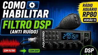 Habilitando (DSP) Processador de &Aacute;udio do R&aacute;dio Px Aqu&aacute;rio RP80 Vers&atilde;o 15