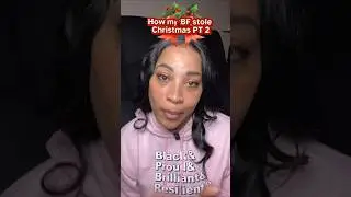 How my BF Stole ChristmasWorst Christmas Gift Story time Pt 2 #achristmasstory #christmasstorytime