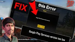Fix Google Play Services version too low Bgmi | Google Play Services version unusable problem bgmi