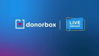Designing The BEST Donor Experience for Nonprofits