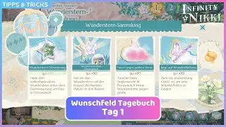 Wunschfeld Tagebuch Tag 1 I Infinity Nikki Tipps & Tricks