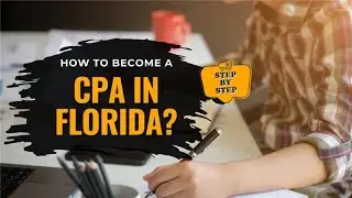 How to become a CPA in Florida