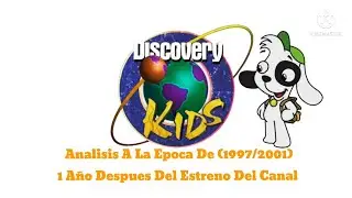 Análisis A La Época De (1997/2001) De Discovery Kids