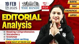 Hindu Editorial Analysis | 19 Feb 2025 | The Hindu Editorial, Vocab, Reading, Grammar | Rupam Ma'am