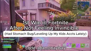 1st Win in Fortnite After Not Feeling Invincible... #fyp #fortnite