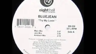 Bluejean - Try My Lovin' (Jeep Mix) [1993] - US Streetsoul