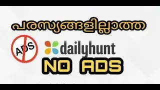 Dailyhunt app No Ads || daily hunt news app no ads apk [Malayalam]