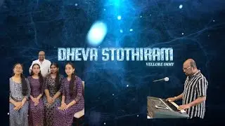 Dheva Sthothiram Yesu Naadha Sthothiram  Tamil Christian song / Vellore Immy