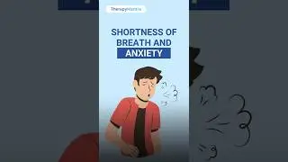 What Causes Shortness of Breath During Anxiety?