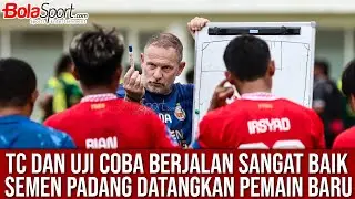 Dejan Antonic Buka Suara Dengan Kondisi Pemain Semen Padang Selama TC di Jakarta