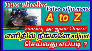 Two wheeler valve adjustment with full explanation