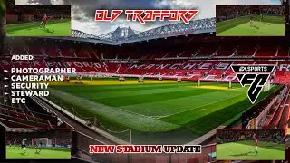 OLD TRAFFORD NEW STADIUM UPDATE! | Fifa 16 mod EA FC 24 | HD GRAPICH