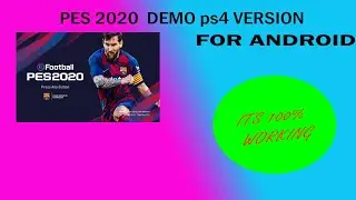 How to play pes 2020 demo ps4 version in android (nivida emulator)