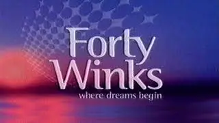 Forty Winks - TV Ad - Australia 2007