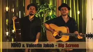 NI&Ntilde;O & Valentin Jakob - Big Screen (Living Room Session)