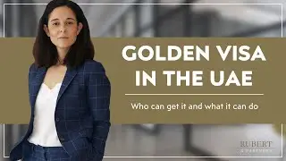 🌟 UAE Golden Visa Explained | Eligibility, Benefits & Application Guide with Maria Rubert