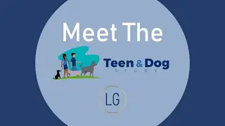 Meet The Teen and Dog Study | Lacuna Global Research Acceleration