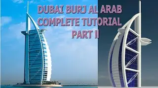 Revit A (Dubai Burj Al Arab) Complete in Tutorials ll