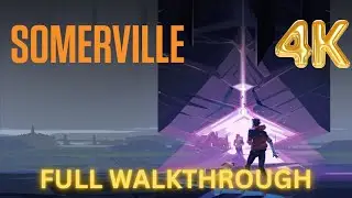 Somerville PS5 4K UHD 60 FPS Full Game ~ No Commentary Full Gameplay / Walkthrough