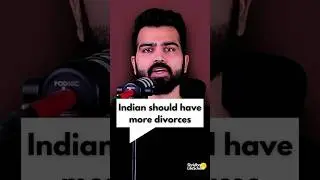 Why India needs to have higher divorce rates!