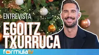 Egoitz Txurruka y los secretos de grabar una GALA DE NOCHEVIEJA al presentar la de TVE