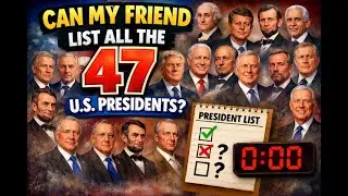 Can my friend NAME ALL 47 US Presidents?! [SURPRISING] - (from Ep #54 of TLHOTL)