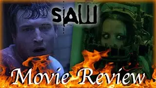 Saw (2004) - Movie Review (The Road to Spiral)