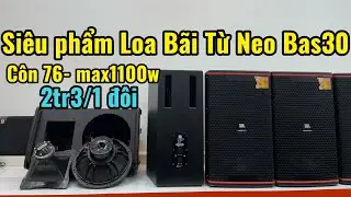 Siêu phẩm loa Bãi JBl từ neo cực chất Bas30 Chuyên lắp phòng hát và cAfe giá mềm hơn 2tr/1 đôi