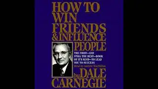 How to win friends and influence people. By Dale Carnegie