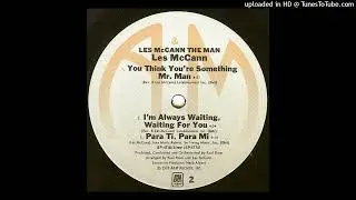Les McCann ~ Para Ti, Para Mi