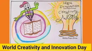 World Creativity and Innovation Day Poster Drawing | Creative Innovative Drawing Ideas Very Easy