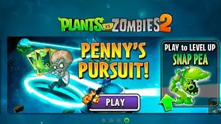 Snap Pea&rsquo;s World Level 2 &ndash; Double Trouble Incoming! | Penny&rsquo;s Pursuit PvZ2