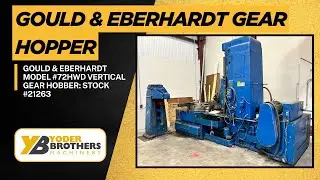 GOULD & EBERHARDT MODEL #72HWD VERTICAL GEAR HOBBER: STOCK #21263