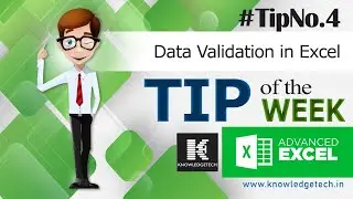 MS Excel - Tip of the Week #4 | Data Validation in Excel | Creating Drop Down List in Excel