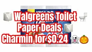 Walgreens Toilet Paper Deals & a $0.24 OOP Curbside Scenario 🚽🧻💵