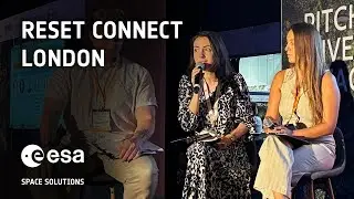London Climate Action Week - Reset Connect | 25 - 26 June 2025 | ESA Space Solutions